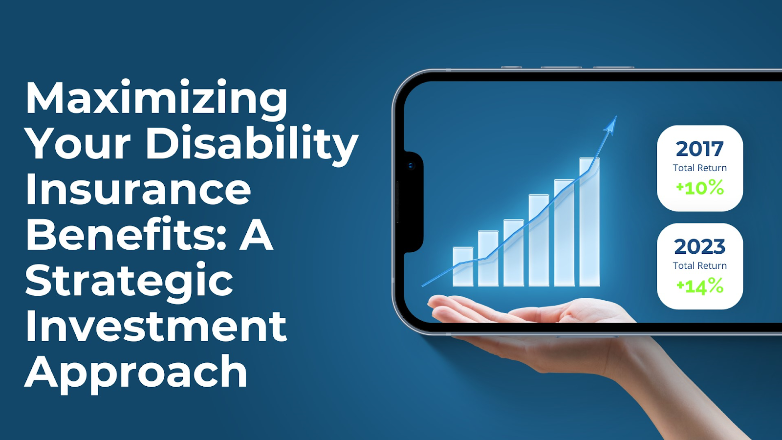 Maximizing Your Disability Insurance Benefits A Strategic Investment